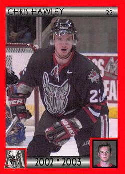 2002-03 Cartes, Timbres et Monnaies Sainte-Foy Mississauga IceDogs (OHL) #10 Chris Hawley Front