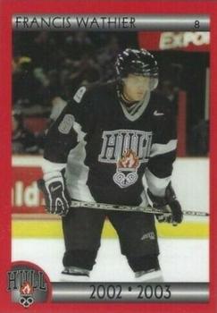 2002-03 Cartes, Timbres et Monnaies Sainte-Foy Hull Olympiques (QMJHL) #7 Francis Wathier Front
