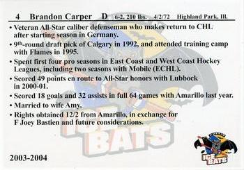 2003-04 KXAN-36/KLBJ-93.7 Austin Ice Bats (CHL) #NNO Brandon Carper Back