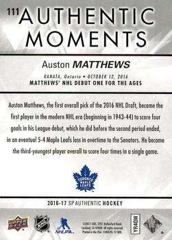 2016-17 SP Authentic #111 Auston Matthews Back