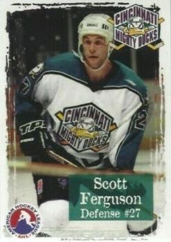 1998-99 Arnold Printing Cincinnati Mighty Ducks (AHL) #28 Scott Ferguson Front