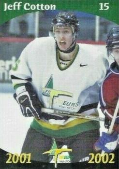 2001-02 Val-d'Or Foreurs (QMJHL) #8 Jeff Cotton Front