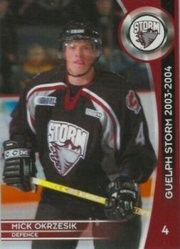 2003-04 M&T Printing Guelph Storm (OHL) #2 Michael Okrzesik Front