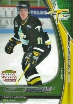 2003-04 Extreme Val d'Or Foreurs (QMJHL) #NNO Patrice Bilodeau Front