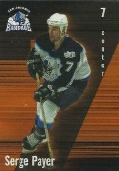 2004-05 Heroes & Fantasies San Antonio Rampage (AHL) #NNO Serge Payer Front