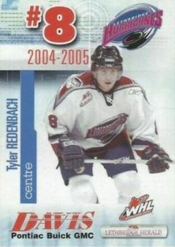 2004-05 Lethbridge Hurricanes (WHL) #NNO Tyler Redenbach Front