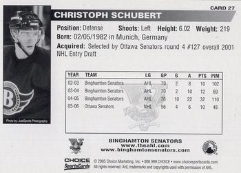 2006-07 Choice Binghamton Senators (AHL) 5th Anniversary #27 Christoph Schubert Back