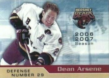 2006-07 Patriot-News Hershey Bears (AHL) #NNO Dean Arsene Front