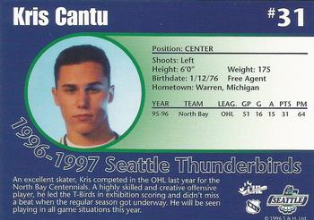 1996-97 Seattle Thunderbirds (WHL) #NNO Kris Cantu Back