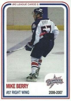 2006-07 Big League Cards Dayton Bombers (ECHL) #D-05 Mike Berry Front