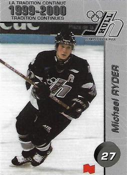 1999-00 Cartes, Timbres et Monnaies Sainte-Foy Hull Olympiques (QMJHL) #19 Michael Ryder Front