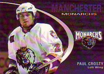 2007-08 Choice Manchester Monarchs (AHL) #4 Paul Crosty Front
