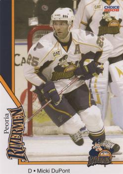 2007-08 Choice Peoria Rivermen (AHL) #6 Micki DuPont Front