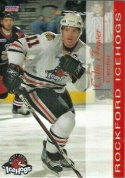 2007-08 Choice Rockford IceHogs (AHL) #NNO Colin Fraser Front