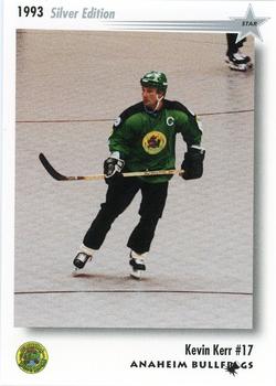 1992-93 Star Sports Cards Anaheim Bullfrogs (RHI) #NNO Kevin Kerr Front