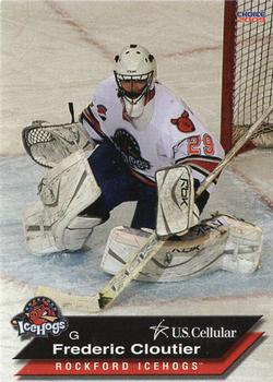 2008-09 Choice Rockford IceHogs (AHL) Anniversary Set #01 Frederic Cloutier Front