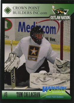 2008-09 North Iowa Outlaws (NAHL) #NNO Thomas Callaghan Front