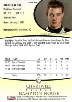 2008-09 Choice Chilliwack Bruins (WHL) #9 Matt Ius Back