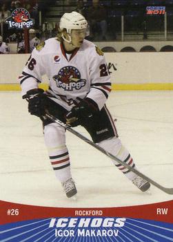 2010-11 Choice Rockford IceHogs (AHL) #12 Igor Makarov Front