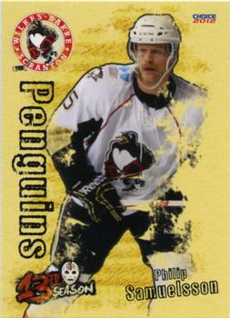 2011-12 Choice Wilkes-Barre/Scranton Penguins (AHL) #14 Philip Samuelsson Front