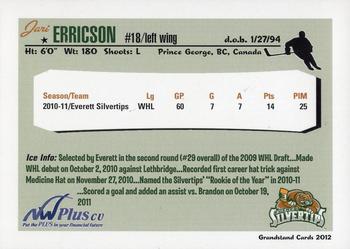 2011-12 Grandstand Everett Silvertips (WHL) #NNO Jari Erricson Back
