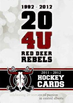2011-12 Red Deer Rebels (WHL) #1 Red Deer Rebels Front