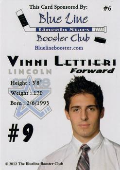 2012-13 Blueline Booster Club Lincoln Stars (USHL) #6 Vinni Lettieri Back