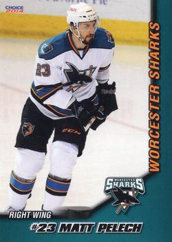 2013-14 Choice Worcester Sharks (AHL) #12 Matt Pelech Front
