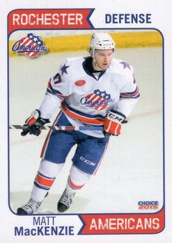 2014-15 Choice Rochester Americans (AHL) #15 Matt Mackenzie Front