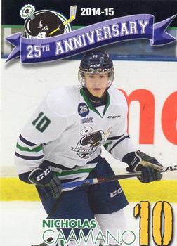 2014-15 Plymouth Whalers (OHL)  25th Anniversary Set #NNO Nicholas Caamano Front