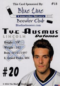2014-15 Blueline Booster Club Lincoln Stars (USHL) #18 Tye Ausmus Back