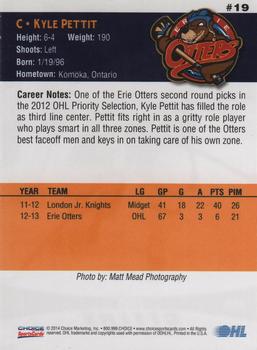 2013-14 Choice Erie Otters (OHL) #19 Kyle Pettit Back