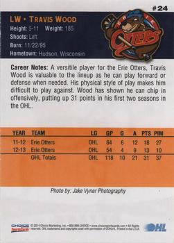 2013-14 Choice Erie Otters (OHL) #24 Travis Wood Back