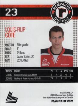 2015-16 Imaginaire.com Quebec Remparts (QMJHL) Update #4 Louis-Filip Cote Back