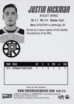 2015-16 Choice Providence Bruins (AHL) #16 Justin Hickman Back