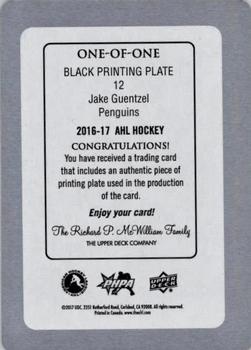 2016-17 Upper Deck AHL - Printing Plates Black #12 Jake Guentzel Back