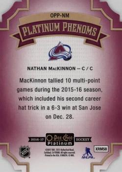 2016-17 O-Pee-Chee Platinum - Platinum Phenoms Die Cuts #OPP-NM Nathan MacKinnon Back