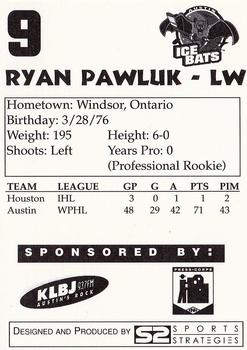 1997-98 Papa John's Austin Ice Bats (WPHL) #NNO Ryan Pawluk Back