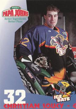 1997-98 Papa John's Austin Ice Bats (WPHL) #NNO Christian Soucy Front
