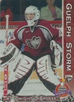 2001-02 M&T Printing Guelph Storm (OHL) Memorial Cup #24 Dwight LaBrosse Front