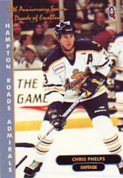 1998-99 Q-Cards Hampton Roads Admirals (ECHL) 10th Anniversary #6 Chris Phelps Front