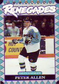 1993-94 Richmond Renegades (ECHL) #10 Peter Allen Front