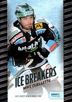 2011-12 Austrian EBEL - Ice Breakers #EBEL-IB07 Mike Ouellette Front
