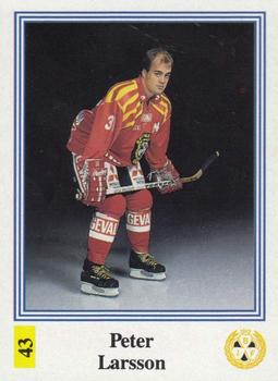 1991-92 Semic Elitserien (Swedish) Stickers #43 Peter Larsson Front