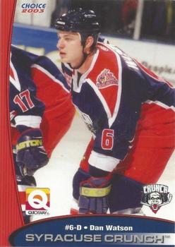 2002-03 Choice Syracuse Crunch (AHL) #4 Dan Watson Front