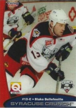 2002-03 Choice Syracuse Crunch (AHL) #8 Blake Bellefeuille Front
