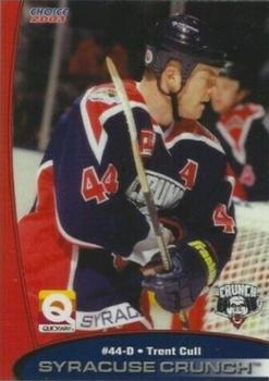 2002-03 Choice Syracuse Crunch (AHL) #23 Trent Cull Front