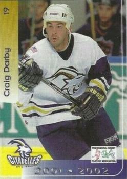 2001-02 Cartes, Timbres et Monnaies Sainte-Foy Quebec Citadelles (AHL) #6 Craig Darby Front