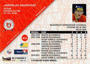 2011-12 OFS Plus #416 Jaroslav Markovic Back