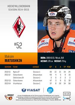 2014-15 HockeyAllsvenskan #HA-126 Maksim Matushkin Back